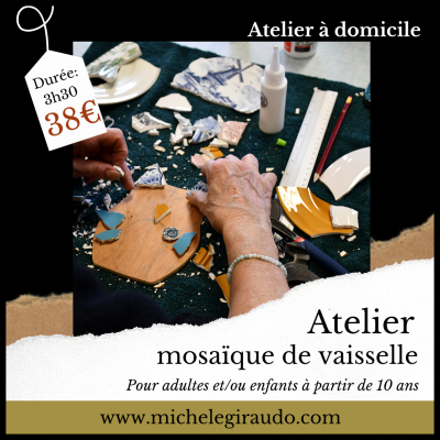 Atelier mosaique de vaisselle a domicile 